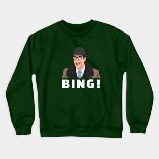 BING!  Ned Ryerson Crewneck Sweatshirt
